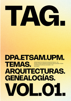 TAG. TEMAS. ARQUITECTURAS. GENEALOGAS. VOL.01