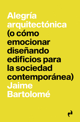 ALEGRIA ARQUITECTONICA