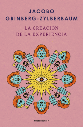 CREACION DE LA EXPERIENCIA, LA