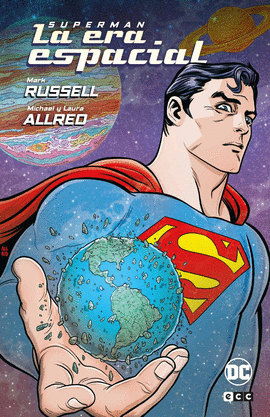 SUPERMAN: LA ERA ESPACIAL (GRANDES NOVELAS GRFICAS DE DC)