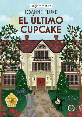 EL LTIMO CUPCAKE (COZY MYSTERY)