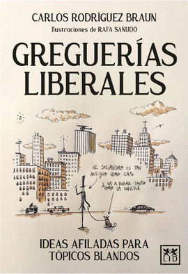 GREGUERAS LIBERALES