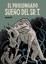 EL PROLONGADO SUEO DEL SR. T.