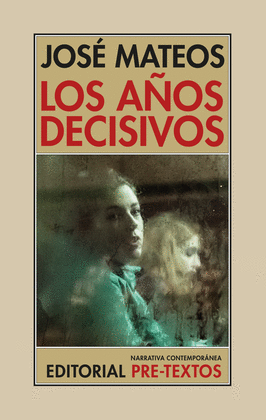 LOS A�OS DECISIVOS