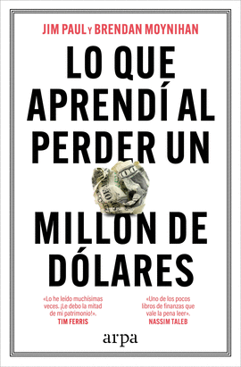 LO QUE APREND AL PERDER UN MILLN DE DLARES
