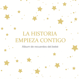 LA HISTORIA EMPIEZA CONTIGO