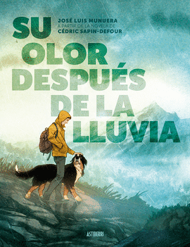 SU OLOR DESPUS DE LA LLUVIA