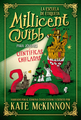 LA ESCUELA DE ETIQUETA MILLICENT QUIBB