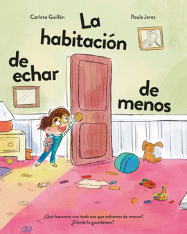 LA HABITACIN DE ECHAR DE MENOS