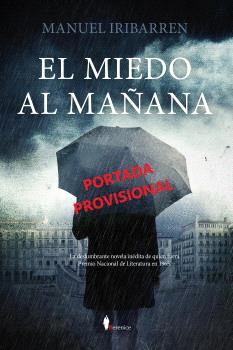 MIEDO AL MAANA, EL