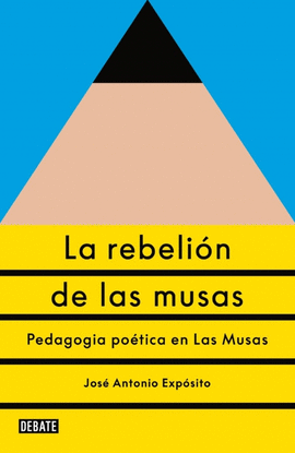 REBELION DE LAS MUSAS, LA