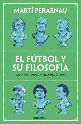 FUTBOL Y SU FILOSOFIA, EL