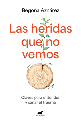 HERIDAS QUE NO VEMOS, LAS