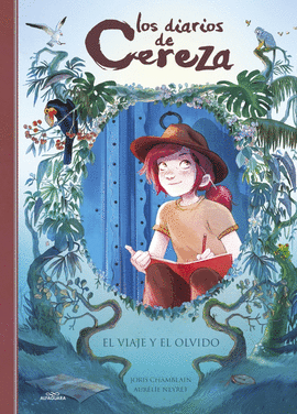 LOS DIARIOS DE CEREZA 6. EL VIAJE Y EL O