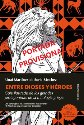 ENTRE DIOSES Y HEROES