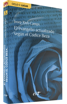 EL EVANGELIO ACTUALIZADO SEGN EL CDICE BEZA