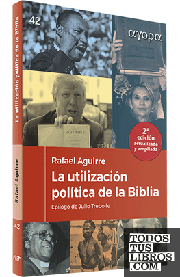 UTILIZACION POLITICA DE LA BIBLIA, LA