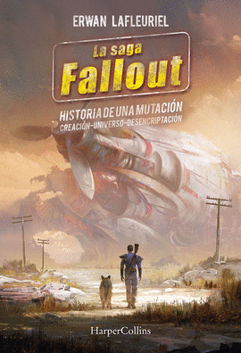 LA SAGA FALLOUT: HISTORIA DE UNA MUTACI�N