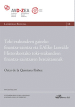 TOKI-ERAKUNDEEN GAINEKO FINANTZA-ZAINTZA ETA EAEKO LURRALDE HISTORIKOETAKO TOKI-