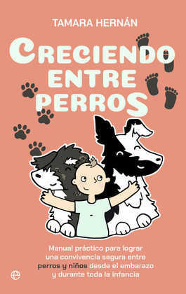 CRECIENDO ENTRE PERROS