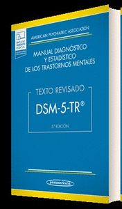 DSM-5-TR MANUAL DIAGNOSTICO Y ESTADISTICO DE LOS TRASTORNOS