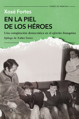 EN LA PIEL DE LOS HROES