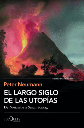 EL LARGO SIGLO DE LAS UTOP�AS
