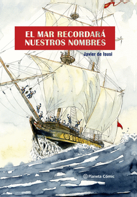 EL MAR RECORDAR NUESTROS NOMBRES (NOVELA GRFICA)