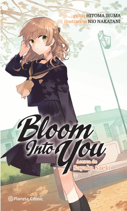 BLOOM INTO YOU N 01/03 (NOVELA)