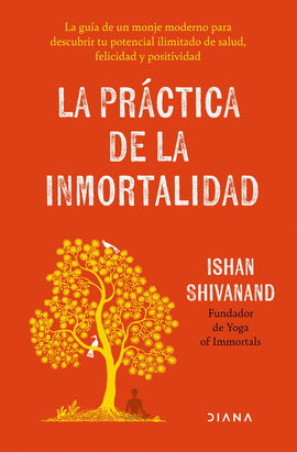 PRACTICA DE LA INMORTALIDAD, LA