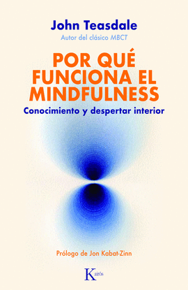 POR QU FUNCIONA EL MINDFULNESS