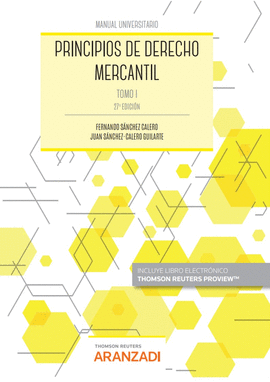PRINCIPIOS DE DERECHO MERCANTIL (TOMO I) (PAPEL + E-BOOK)