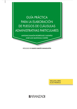 GUA PRCTICA PARA LA ELABORACIN DE PLIEGOS DE CLUSULAS ADMINISTRATIVAS PARTIC