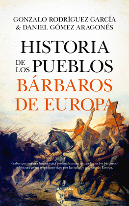 HISTORIA DE LOS PUEBLOS BRBAROS DE EUROPA