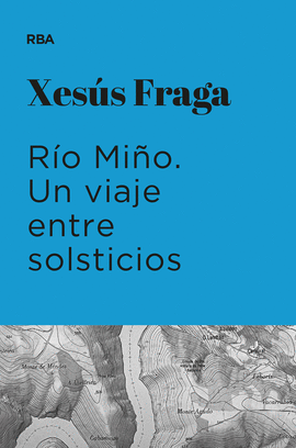 RO MIO. UN VIAJE ENTRE SOLSTICIOS (PREMIO HOTUSA 2023)