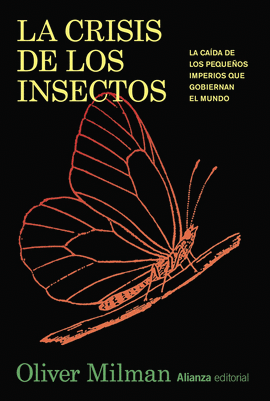 CRISIS DE LOS INSECTOS, LA