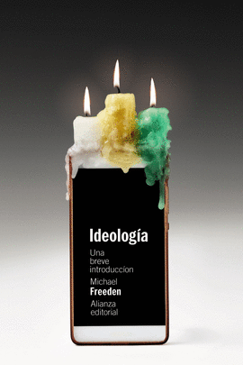 IDEOLOGIA: UNA BREVE INTRODUCCION