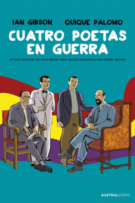 CUATRO POETAS EN GUERRA (NOVELA GRFICA)