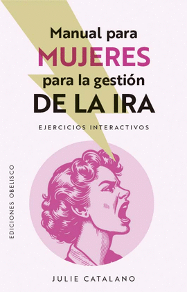 MANUAL PARA MUJERES PARA LA GESTIN DE LA IRA
