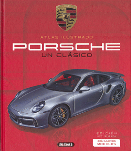PORSCHE. UN CL�SICO