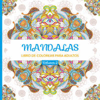 MANDALAS VOLUMEN 2 /LIBRO DE COLOREAR PARA ADULTOS