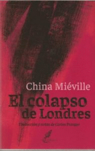 EL COLAPSO DE LONDRES