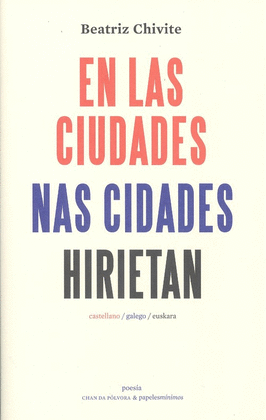 EN LAS CIUDADES / NAS CIDADES / HIRIETAN