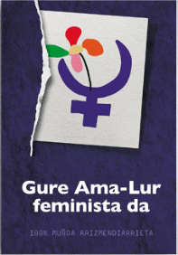 GURE AMA-LUR FEMINISTA DA