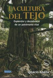 LA CULTURA DEL TEJO