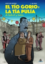 EL TO GORIO Y LA TA PULA DE GABRIEL Y GALN