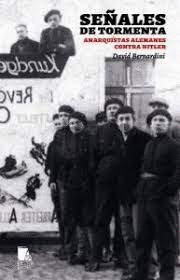 SEALES DE TORMENTA. ANARQUISTAS CONTRA HITLER