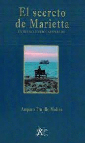 EL SECRETO DE MARIETA.UN REENCUENTRO INESPERADO