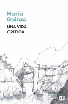 UNA VIDA CRTICA