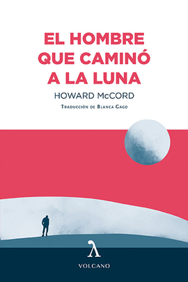 EL HOMBRE QUE CAMIN A LA LUNA